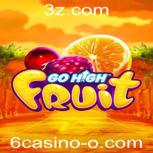 Descubra o Jogo Emocionante GoHighFruit no Mundo dos 6casino