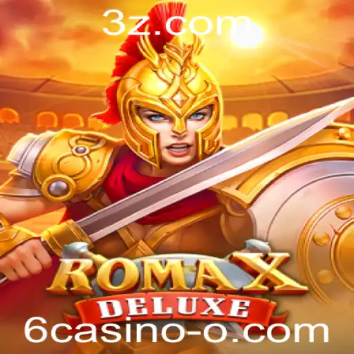 Descubra as Emoções de RomaXDeluxe: O Jogo Imperdível no Mundo 6casino